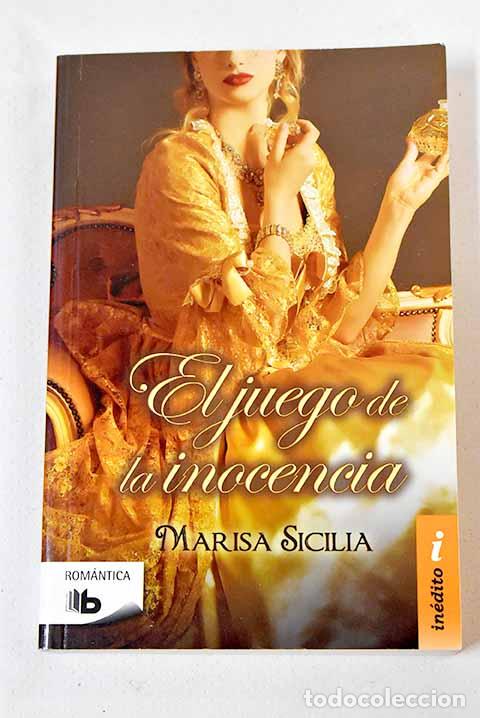 Libros: El juego de la inocencia.- Sicilia, Marisa - Foto 1