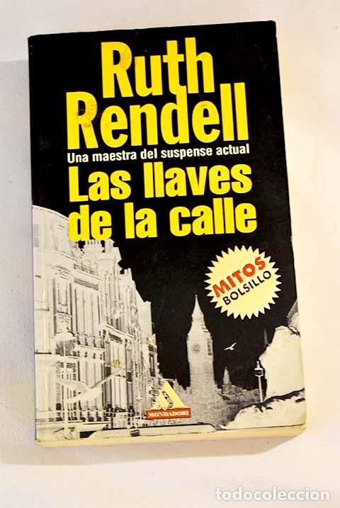Libros: Las llaves de la calle.- Rendell, Ruth - Foto 1