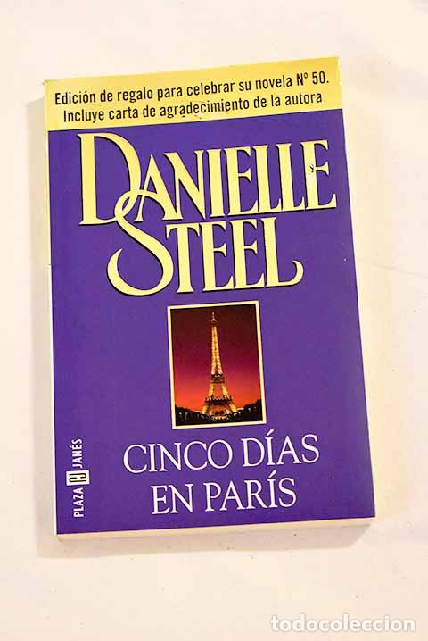 Libros: Cinco d&iacute;as en Par&iacute;s: Steel, Danielle.- Steel, Danielle - Foto 1