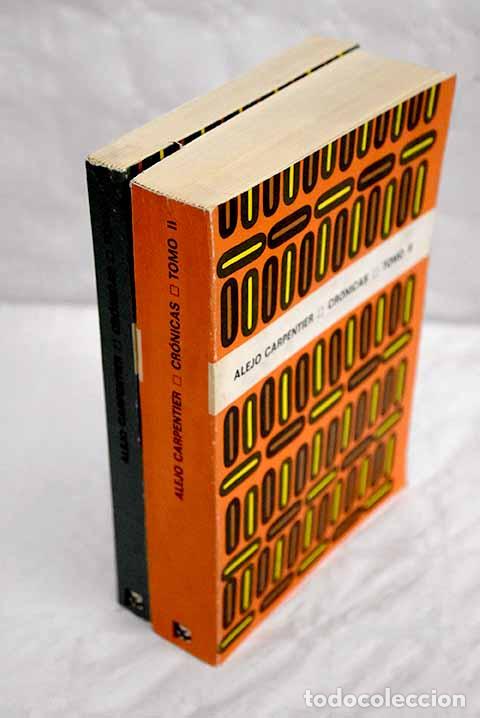 Libros: Cr&oacute;nicas: Carpentier, Alejo.- Carpentier, Alejo - Foto 1