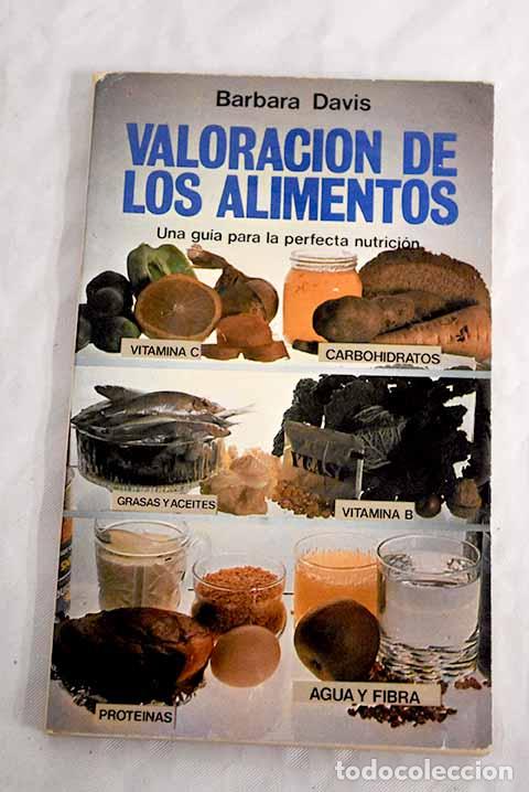 Libros: Valoraci&oacute;n de los alimentos.- Davis, Barbara - Foto 1