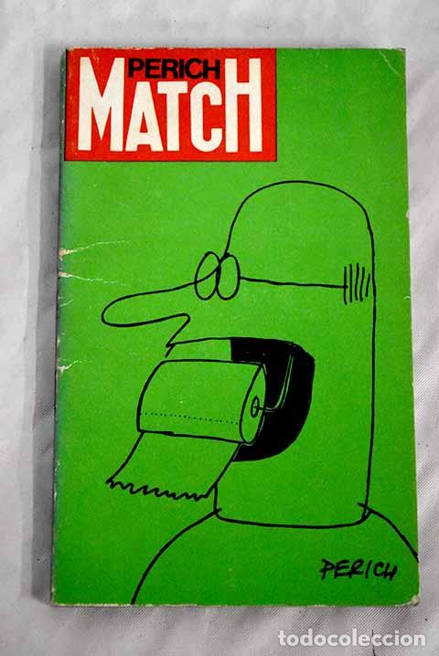 Libros: Perich Match: Perich, Jaime.- Perich, Jaime - Foto 1