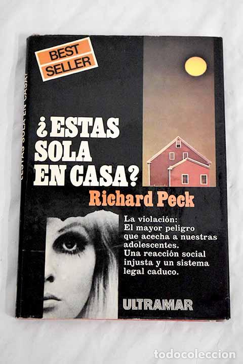 Libros: &iquest;Est&aacute;s sola en casa?.- Peck, Richard - Foto 1