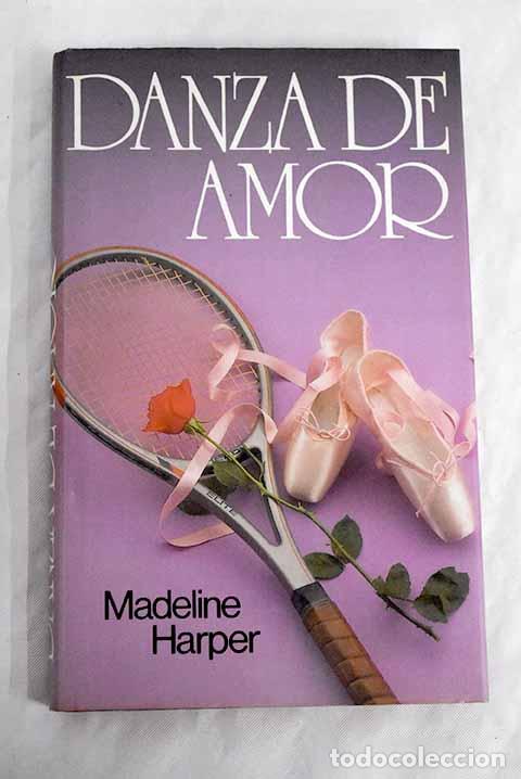 Libros: Danza de amor: Harper, Madeline.- Harper, Madeline - Foto 1