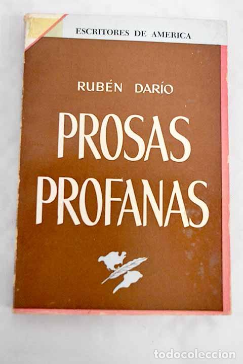 Libros: Prosas profanas: Dar&iacute;o, Rub&eacute;n.- Dar&iacute;o, Rub&eacute;n - Foto 1