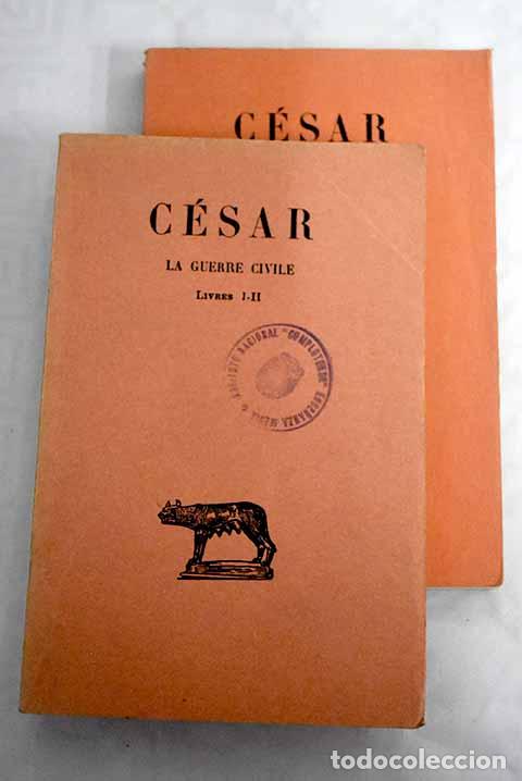 Libros: La guerre Civile: C&eacute;sar.- C&eacute;sar - Foto 1