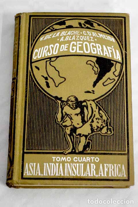 Libros: Curso de geograf&iacute;a, tomo IV.- Vidal de la Blache, Paul - Foto 1