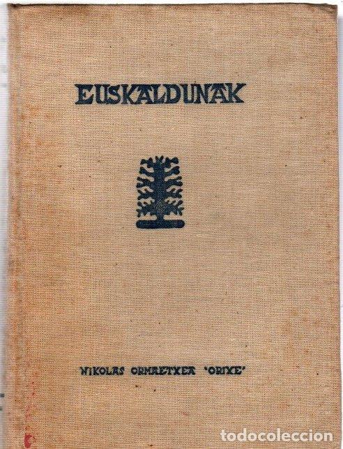 Libros: Euskaldunak. Poema. XV kantuetan - Ormaetxea, Nikolas - Foto 1