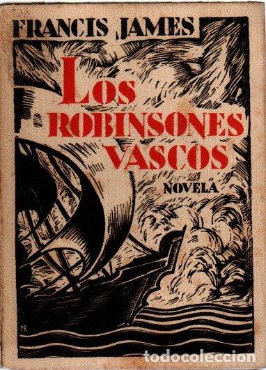 Libros: Los Robinsones vascos - James, Francis - Foto 1
