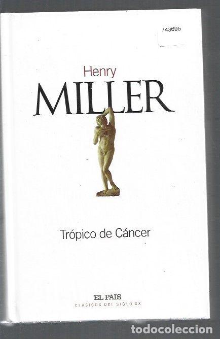 Libros: TROPICO DE CANCER - MILLER, HENRY - Foto 1