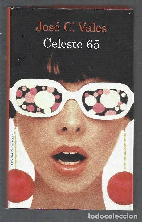 Libros: CELESTE 65 - VALES, JOSE C. - Foto 1
