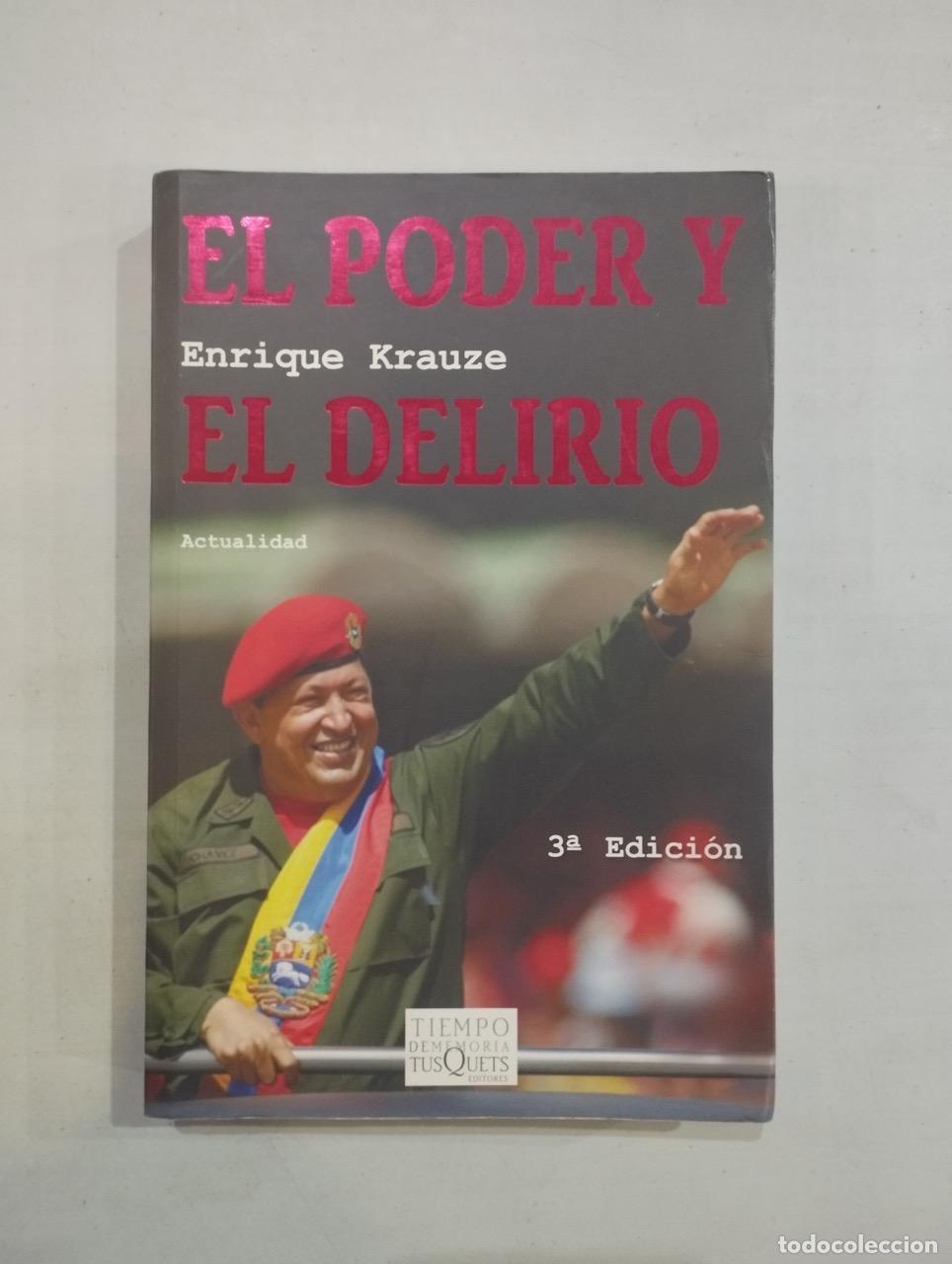 Libros: Enrique Krauze - El poder y el delirio - Foto 1