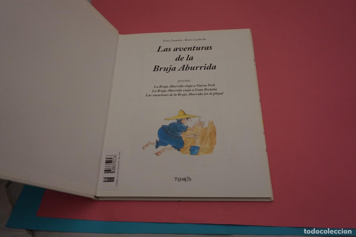 Libros: M3A/ LAS AVENTURAS DE LA BRUJA ABURRIDA / EDITORIAL PLANETA - Foto 2