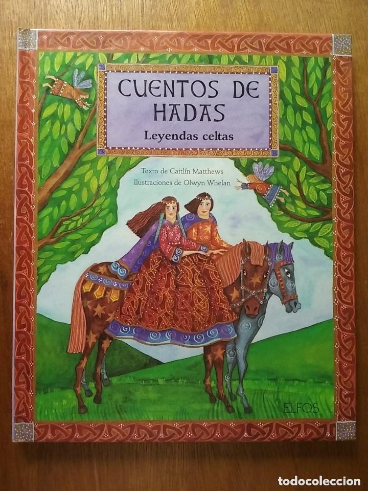 B&uuml;cher: CUENTOS DE HADAS LEYENDAS CELTAS, CAITLIN MATTHEWS, OLWYN WHELAN, ELFOS EDICIONES, 2004