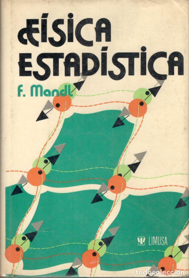 Libros: F&Iacute;SICA ESTAD&Iacute;STICA. - MANDL, F. - Foto 1