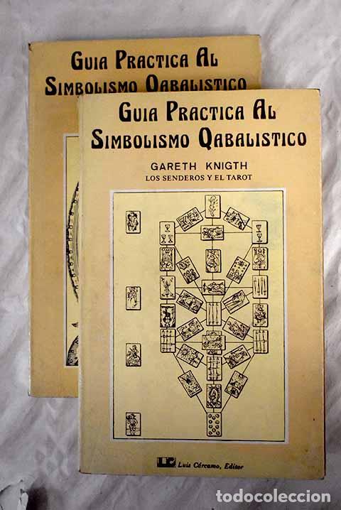Libros: Gu&iacute;a pr&aacute;ctica al simbolismo qabalistico.- Knight, Gareth - Foto 1