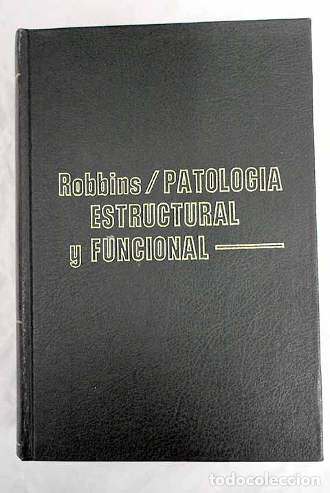 Libros: Patolog&iacute;a estructural y funcional.- Robbins, Stanley L. - Foto 1