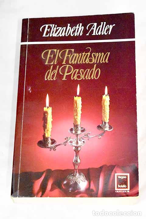 Libros: El fantasma del pasado.- Adler, Elizabeth - Foto 1