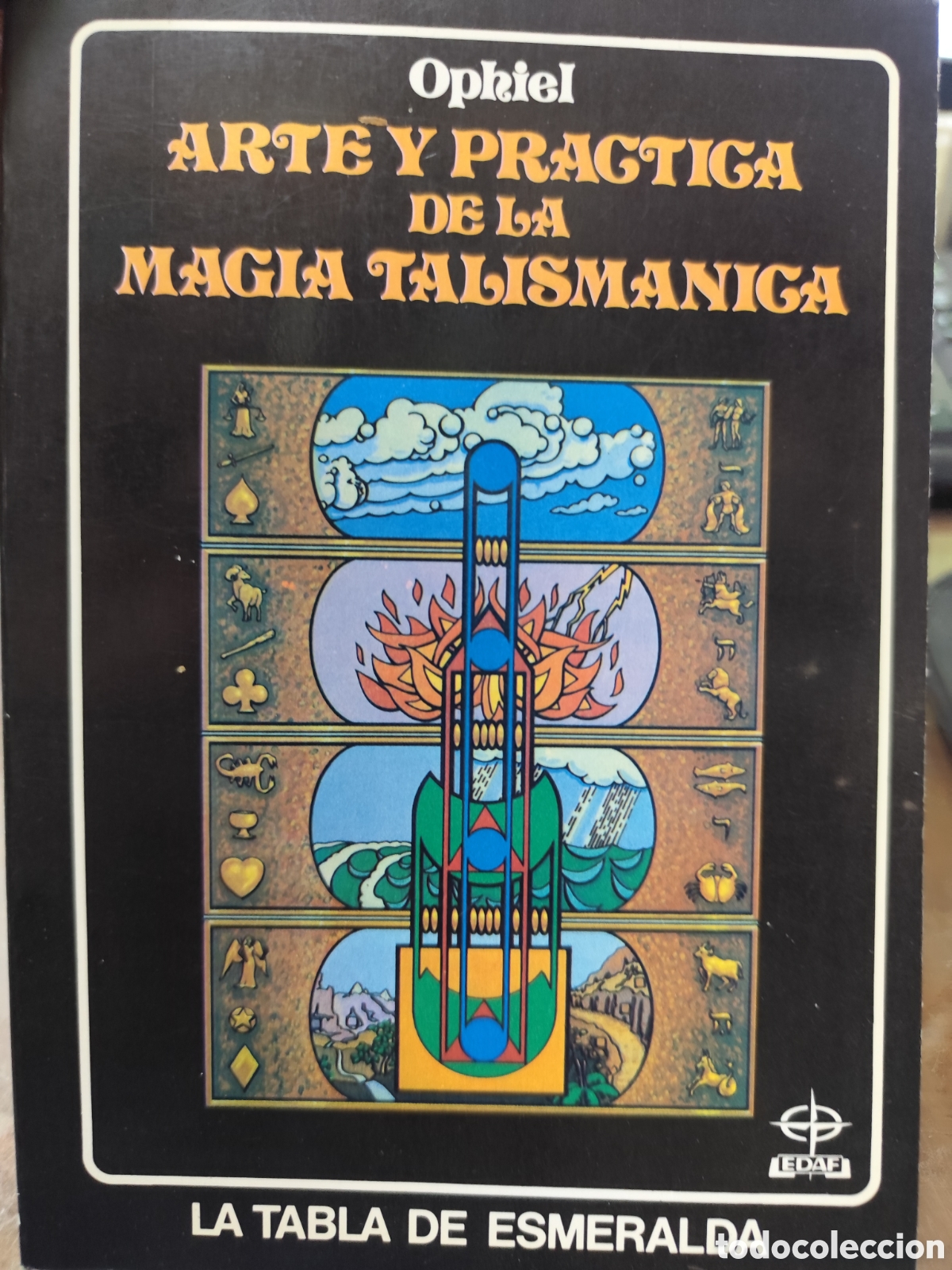 Libros: ARTE Y PRACTICA DE LA MAGIA TALISMANICA - OPHIEL - Foto 1