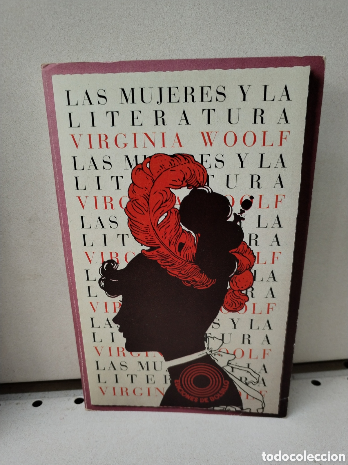 Libros: LAS MUJERES Y LA LITERATURA. - Virginia Woolf - Foto 1