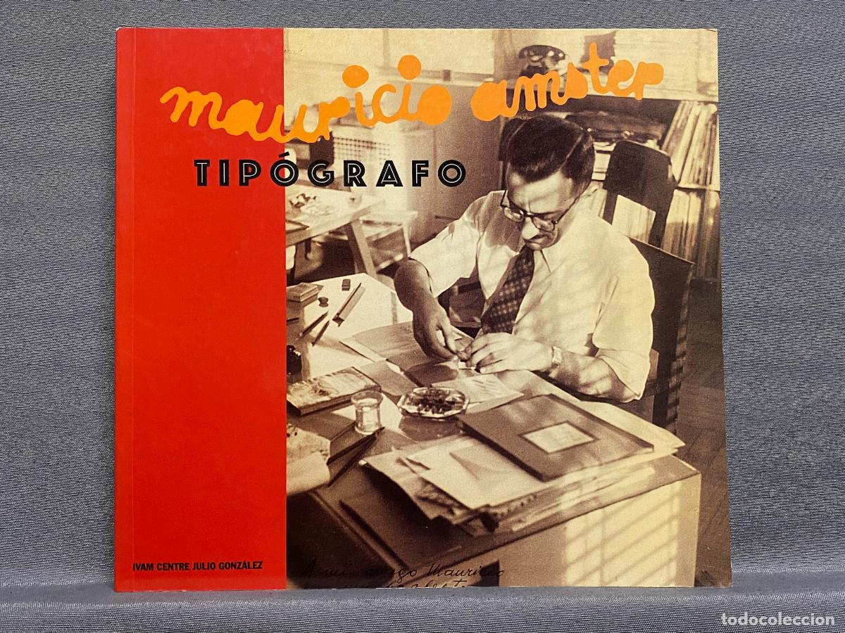 Libros: MAURICIO AMSTER TIP&Oacute;GRAFO. - Foto 1