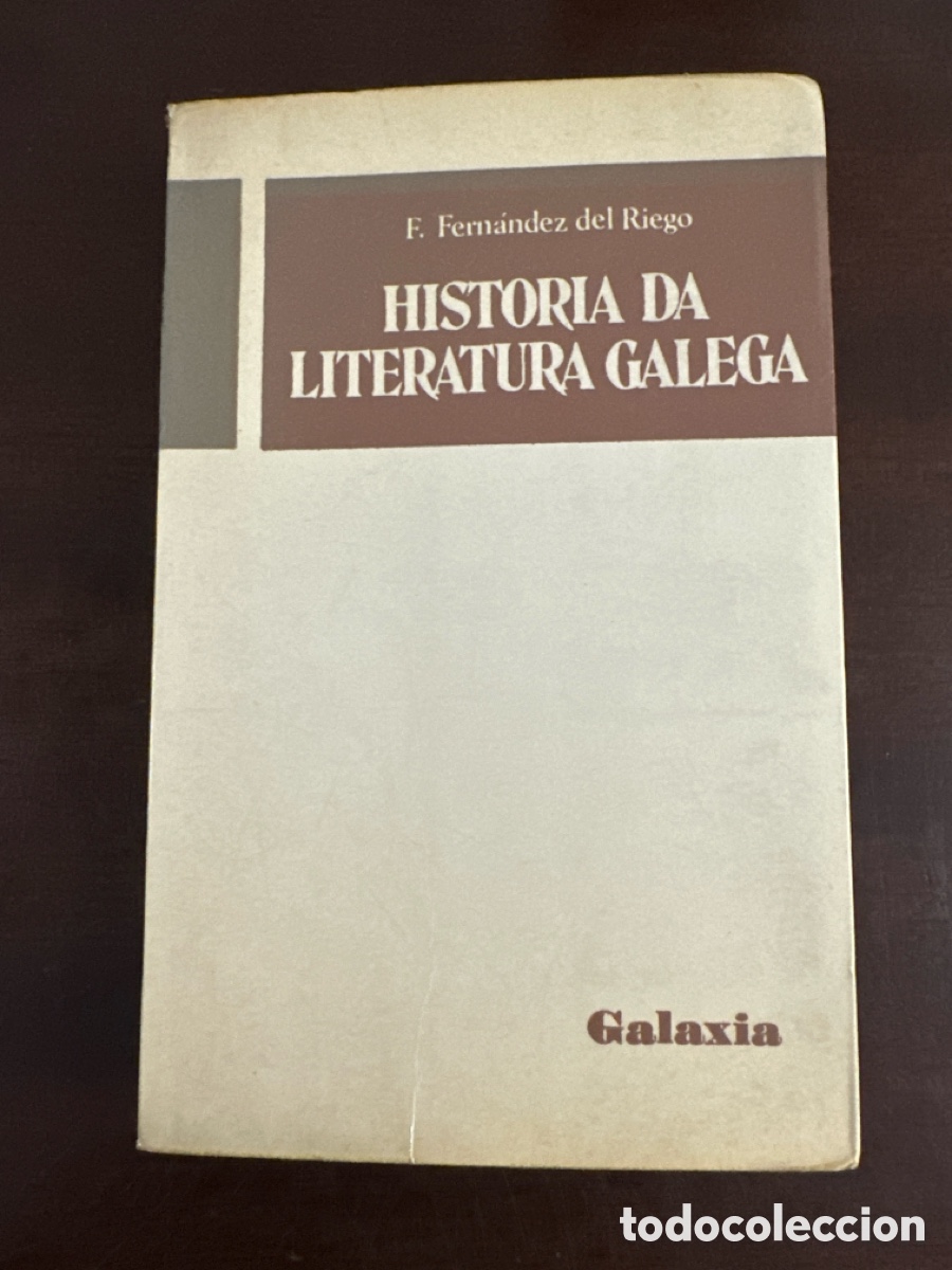 books: HISTORIA DE LA LITERATURA GALEGA - FERNANDEZ DEL RIEGO, F