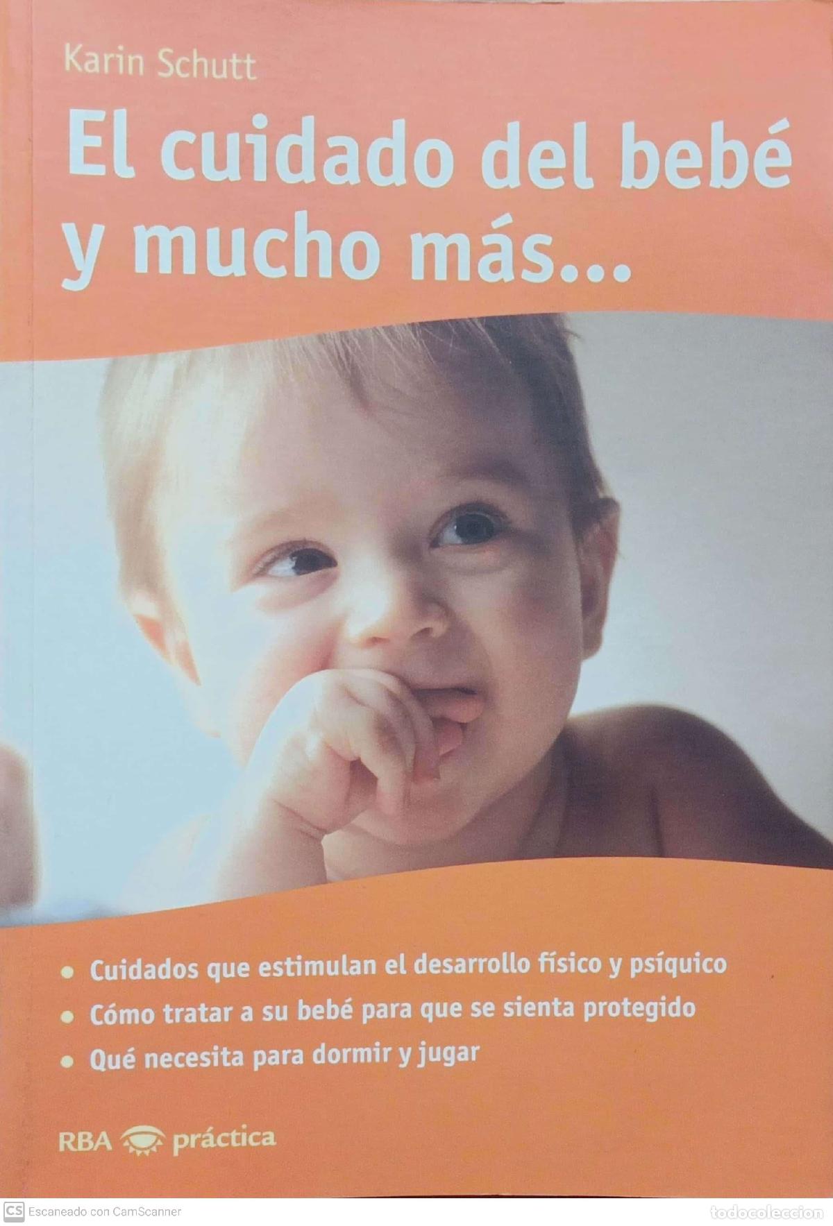 Libros: El cuidado del beb&eacute; y mucho m&aacute;s� - Karin Schutt - Foto 1