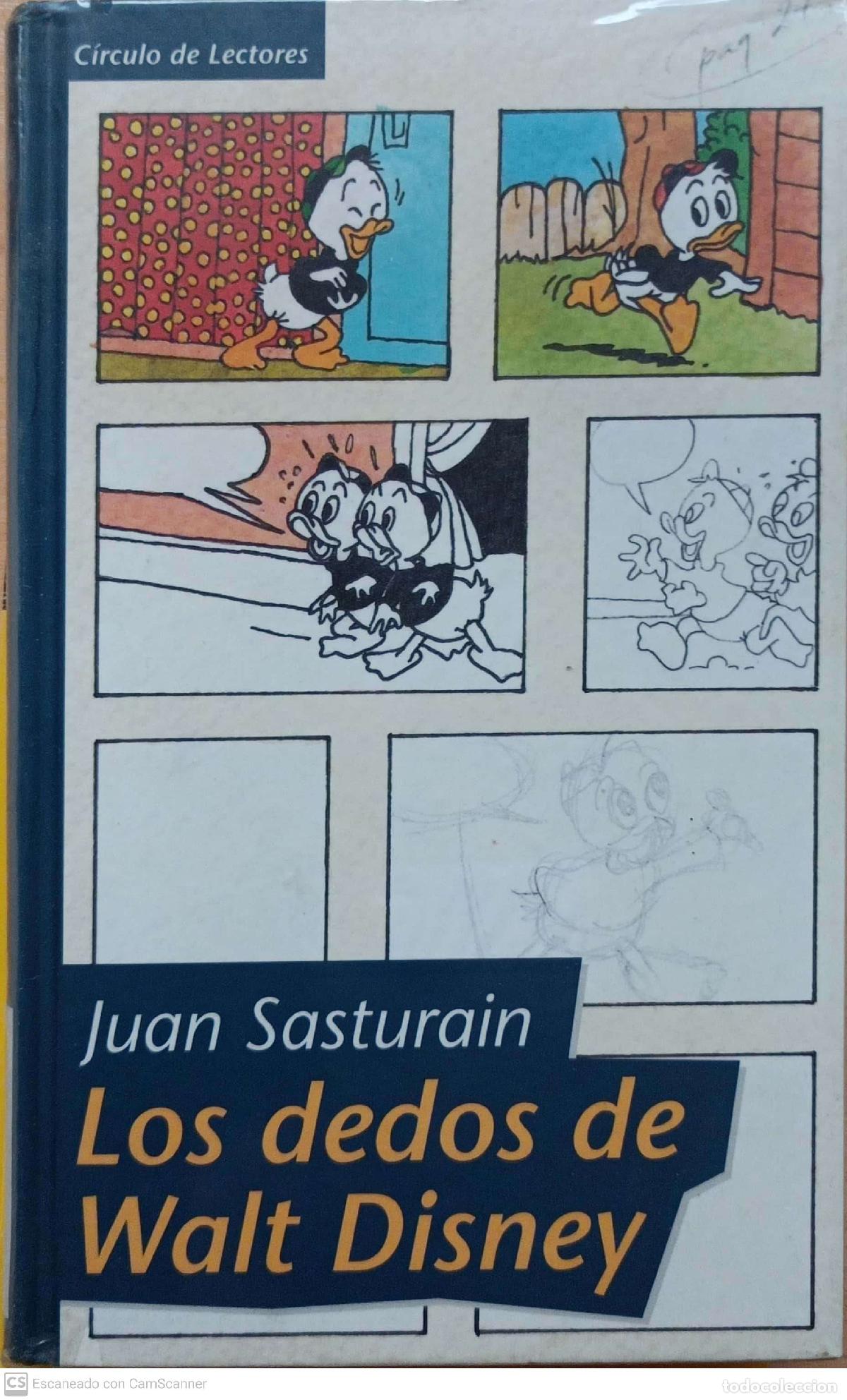Libros: los dedos de Walt Disney - Juan Sasturain - Foto 1
