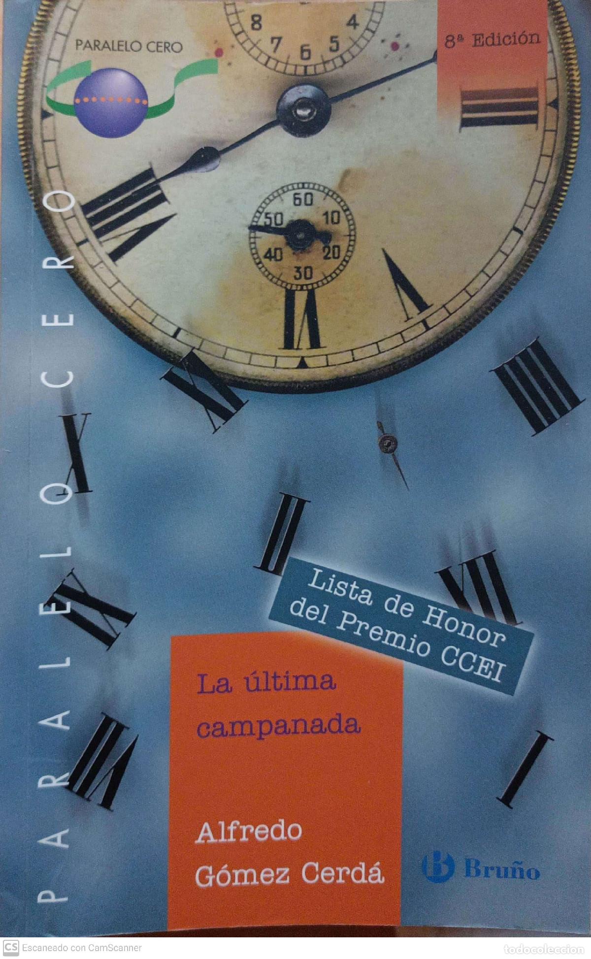 Libros: La &uacute;ltima campanada - Alfredo G&oacute;mez Cerd&aacute; - Foto 1