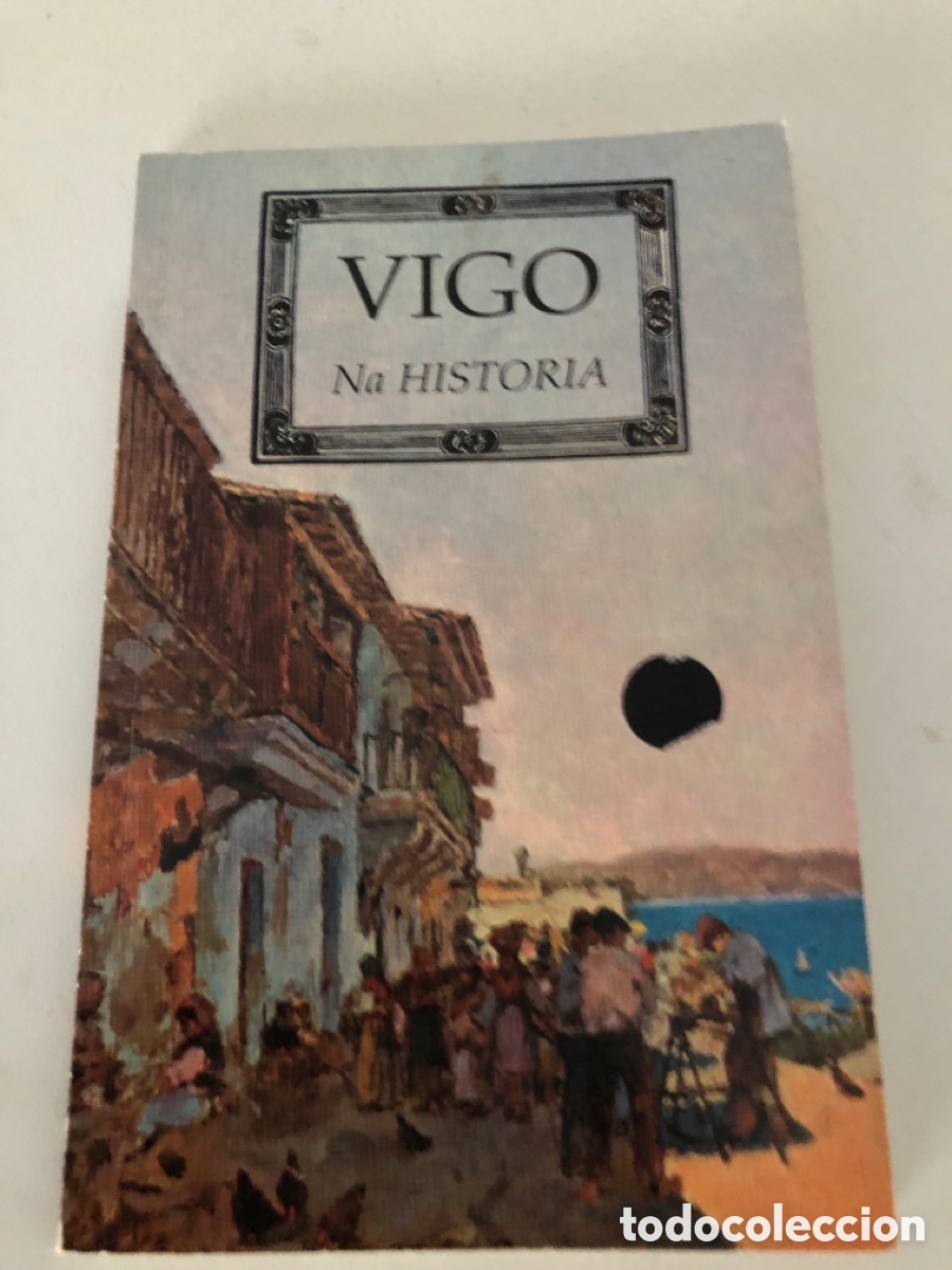 Libros: Vigo Na Historia- Basilio Cegarra - Foto 1