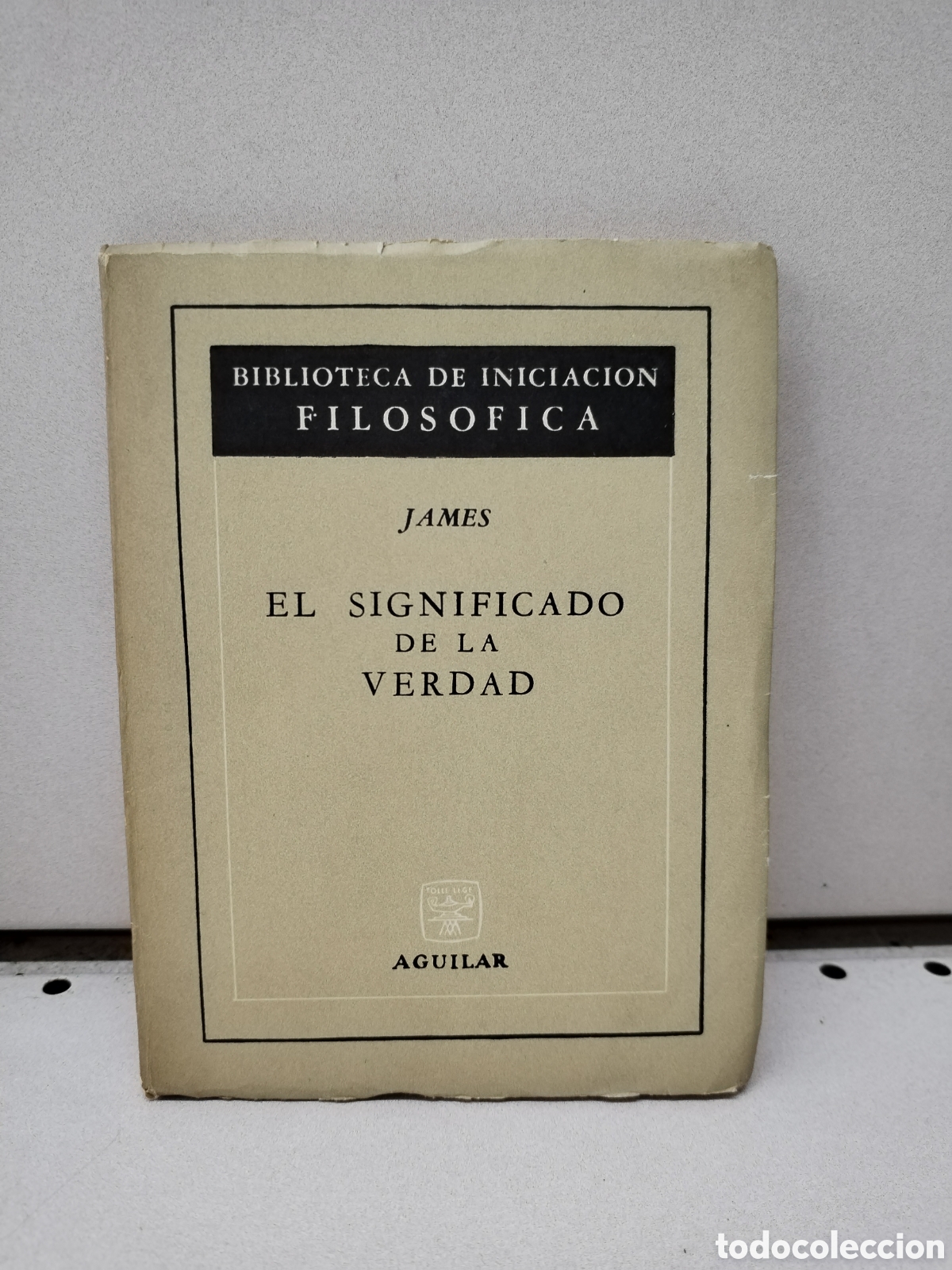 Libros: EL SIGNIFICADO DE LA VERDAD - JAMES - Foto 1