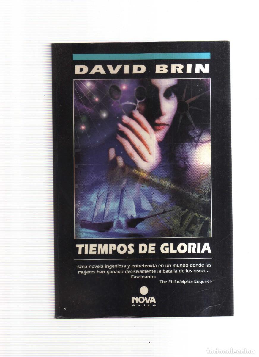 Libros: TIEMPOS DE GLORIA DAVID BRIN - Foto 1