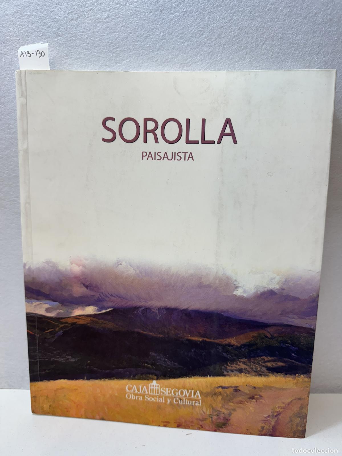 Libros: V.V. A.A.: - Sorolla paisajista. - Foto 1