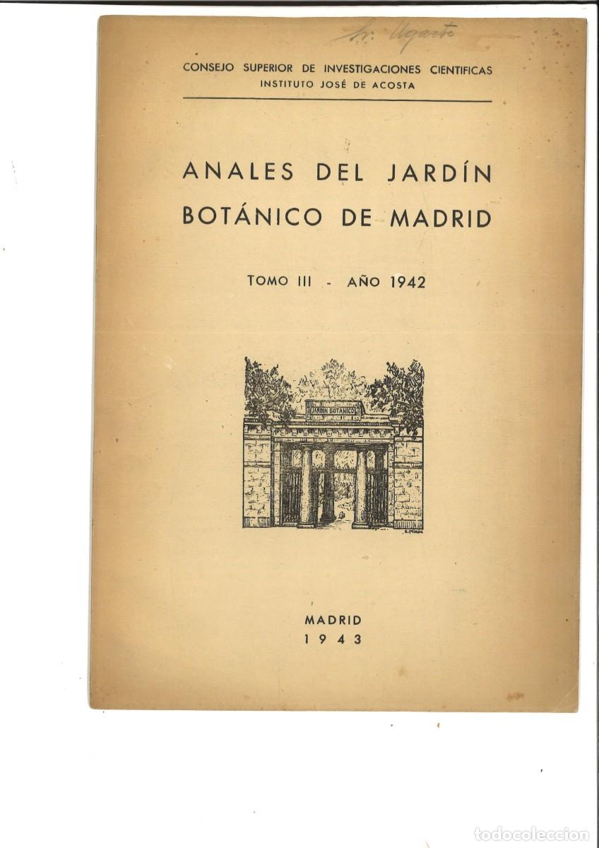 Livres: ANALES DEL JARDIN BOTANICO DE MADRID TOMO III- A&Ntilde;O 1942.