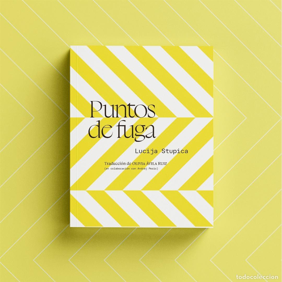 Libros: STUPICA, Lucija. - Puntos de fuga. - Foto 1