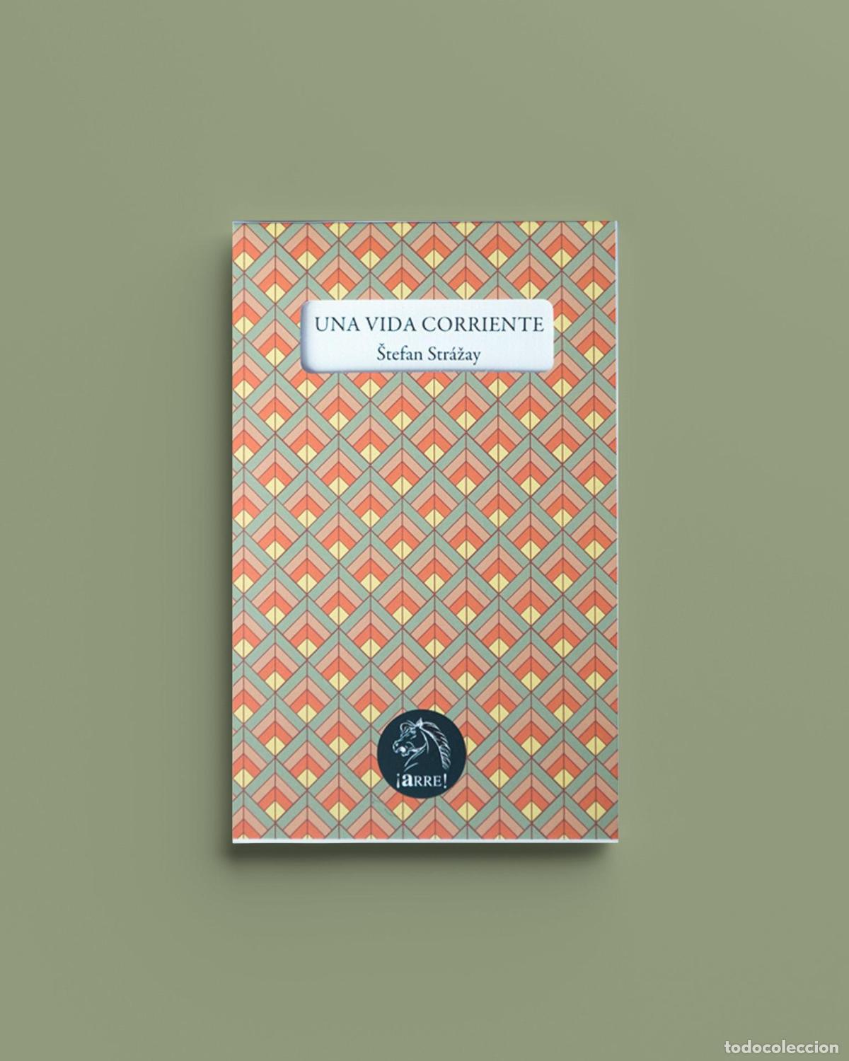 Libros: STRAZAY, Stefan. - Una vida corriente. - Foto 1