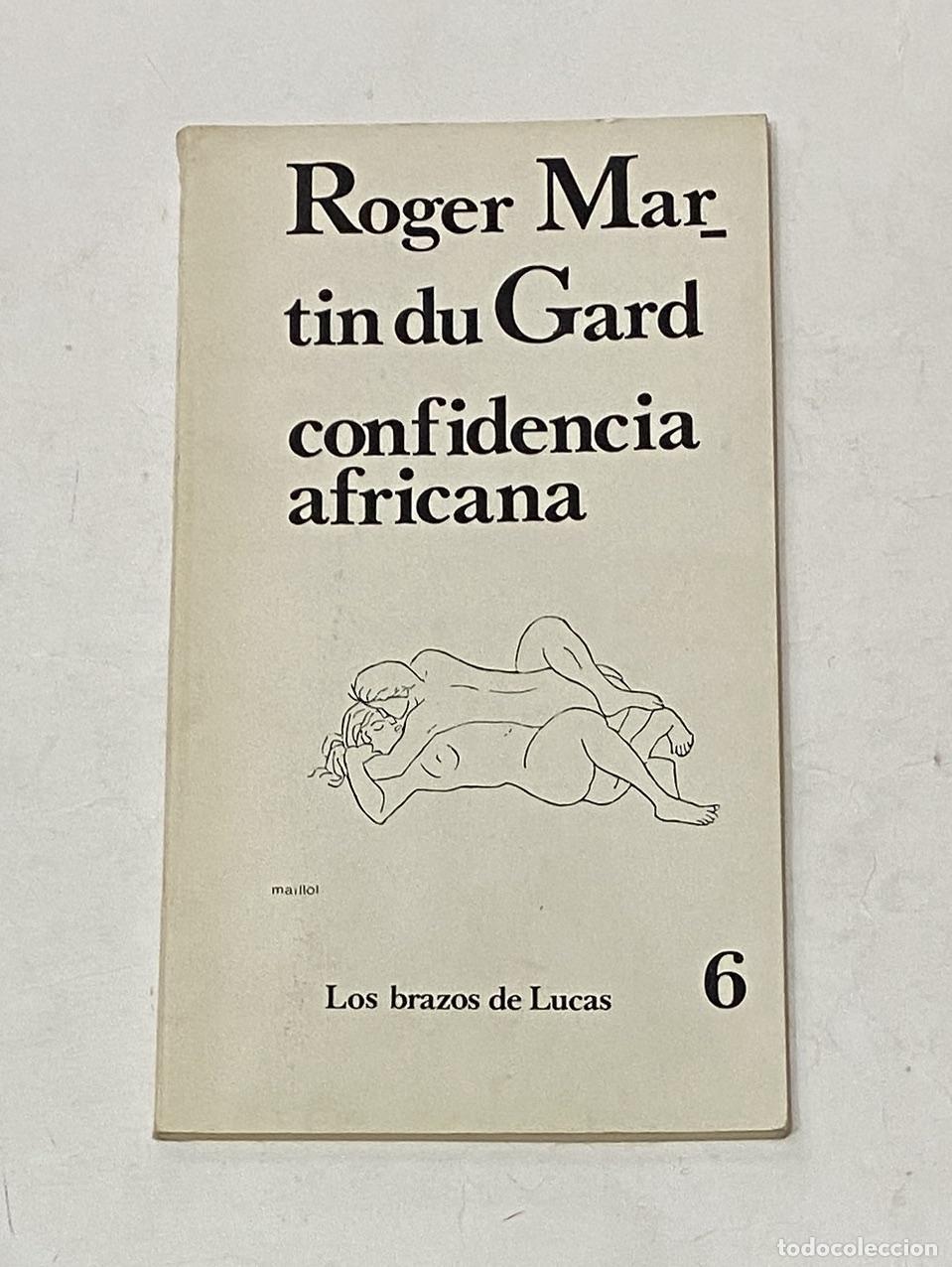 Libros: MARTIN DU GARD, Roger. - Confidencia africana. - Foto 1