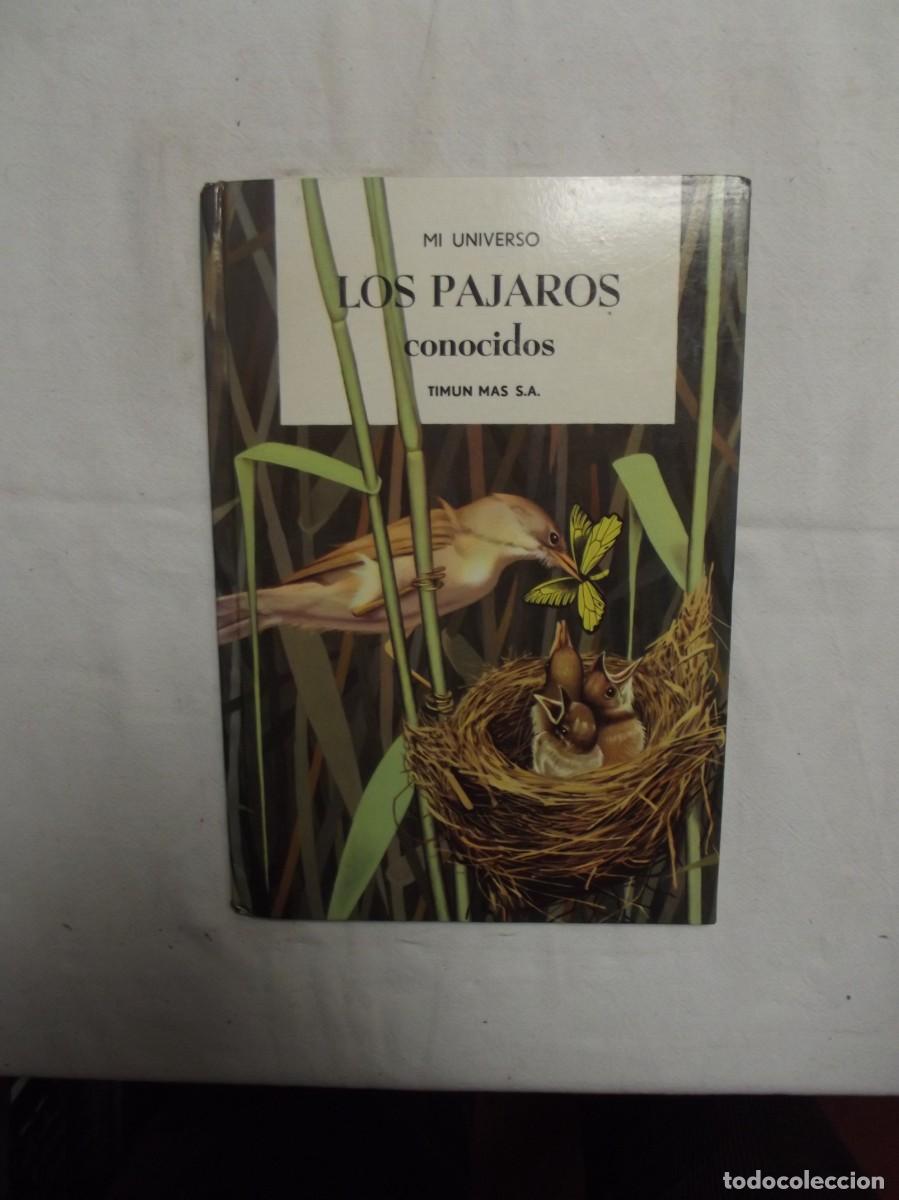Libros: LOS PAJAROS CONOCIDOS EDITORIAL TIMUN MAS - Foto 1