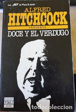 Libros: DOCE Y EL VERDUGO. - HITCHCOCK, Alfred. TDK921 - Foto 1