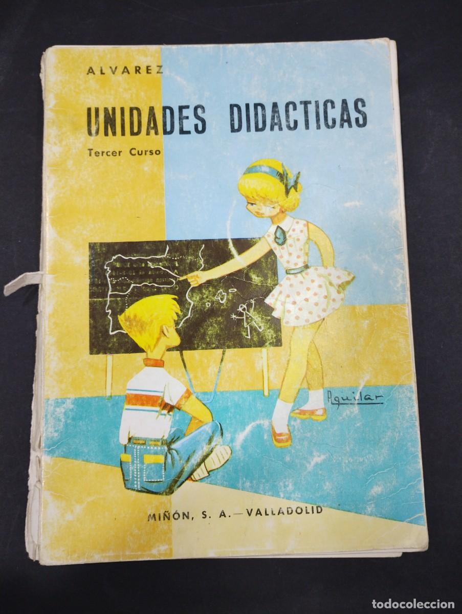Libros: Libro de texto - UNIDADES DID&Aacute;CTICAS ALVAREZ 3&ordm; CURSO EDIT. MI&Ntilde;ON 1966 - Foto 1