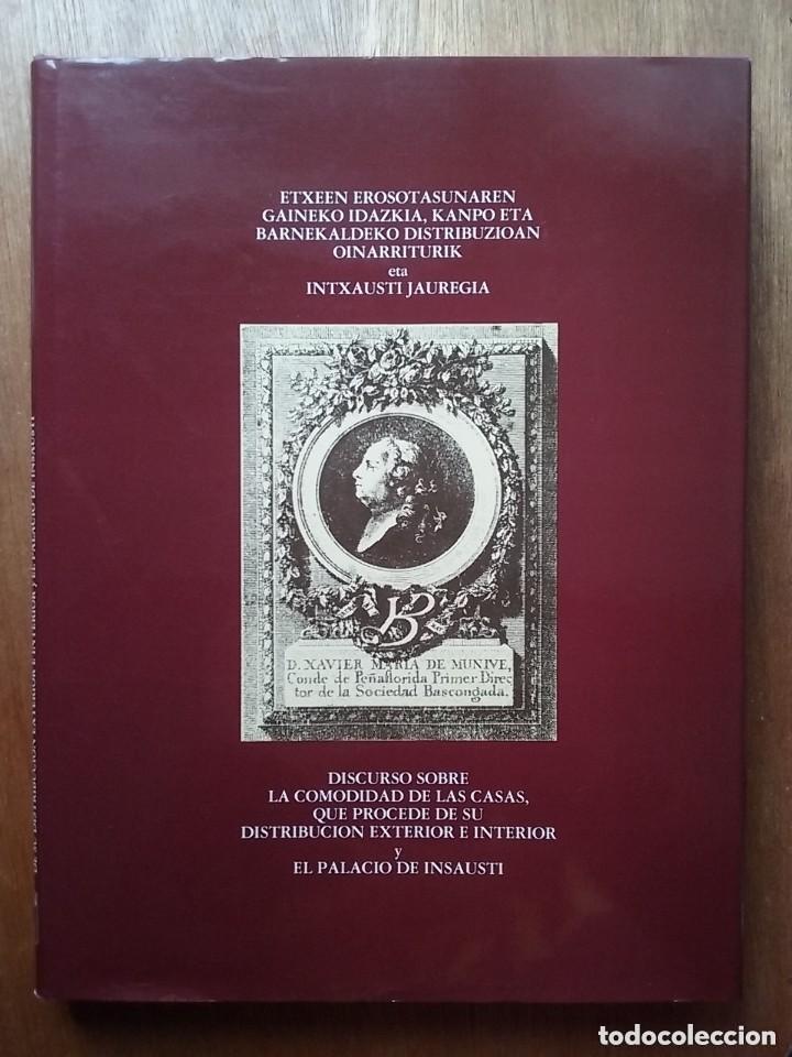 Livres: DISCURSO SOBRE LA COMODIDAD DE LAS CASAS Y EL PALACIO DE INSAUSTI, XAVIER MARIA DE MUNIBE