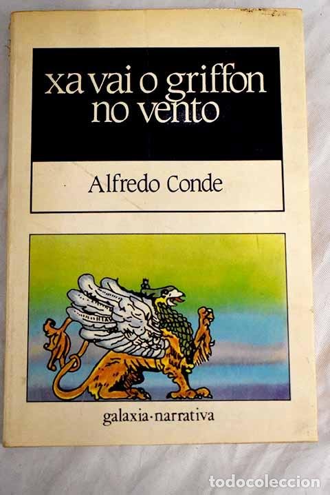 Libros: Xa vai o griffon no vento.- Conde, Alfredo - Foto 1
