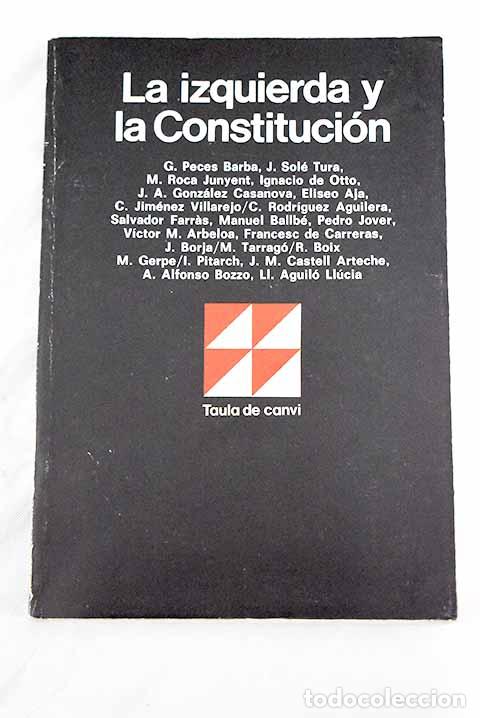 Libros: La izquierda y la constituci&oacute;n - Foto 1