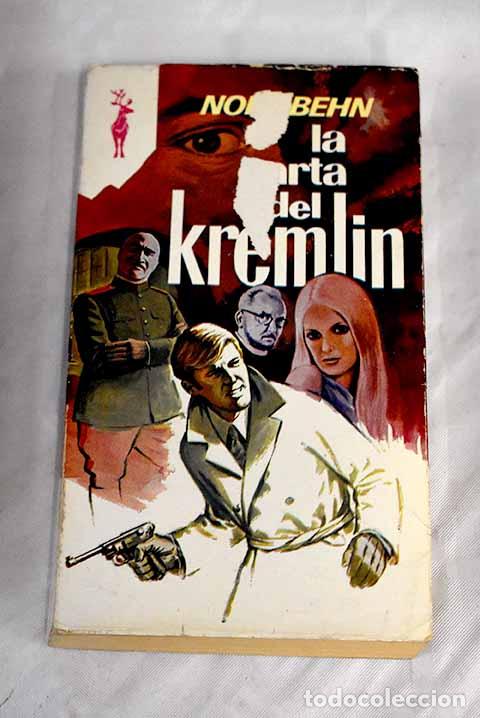 Libros: La carta del Kremlin.- Behn, Noel - Foto 1