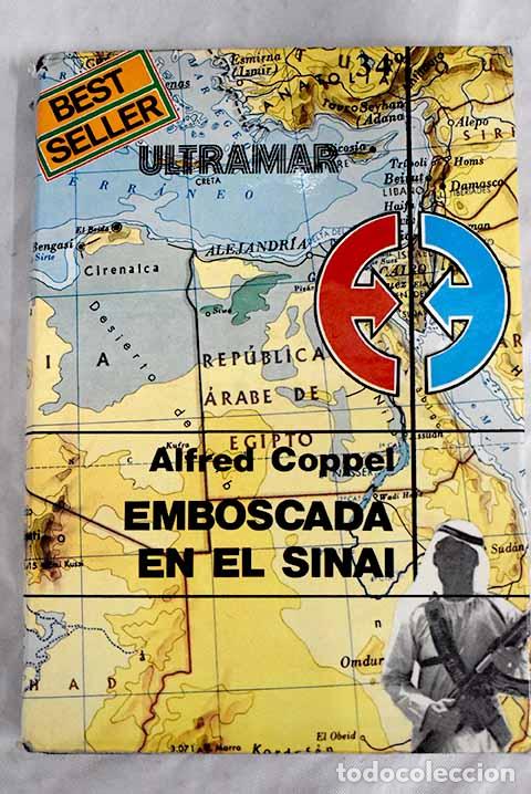 Libros: Emboscada en el Sina&iacute;.- Coppel, Alfred - Foto 1
