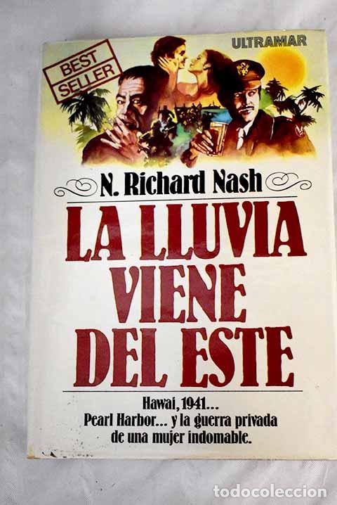 Libros: La lluvia viene del Este.- Nash, N. Richard - Foto 1
