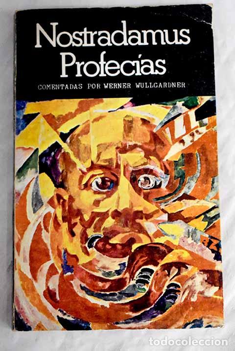 Libros: Nostradamus: profec&iacute;as.- Wullgardner, Werner - Foto 1