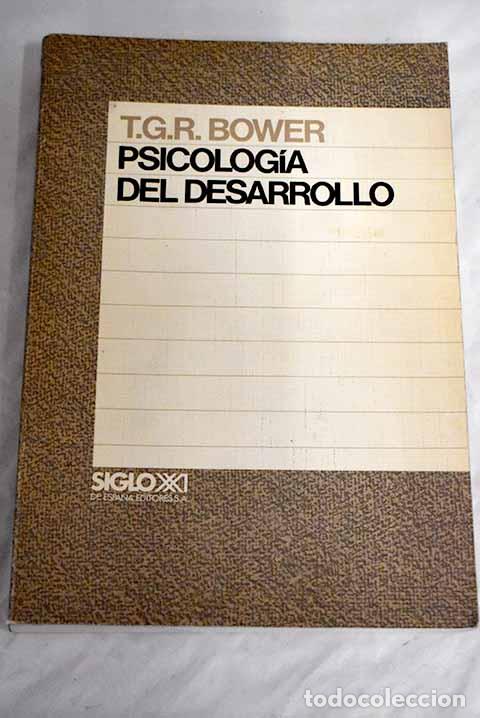 Libros: Psicolog&iacute;a del desarrollo.- Bower, T. G. R. - Foto 1