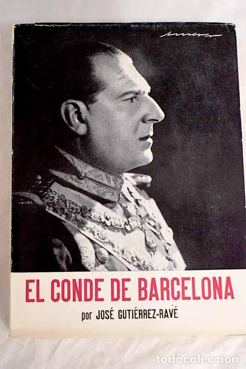 Libros: El Conde de Barcelona.- Pem&aacute;n, Jos&eacute; Mar&iacute;a - Foto 1