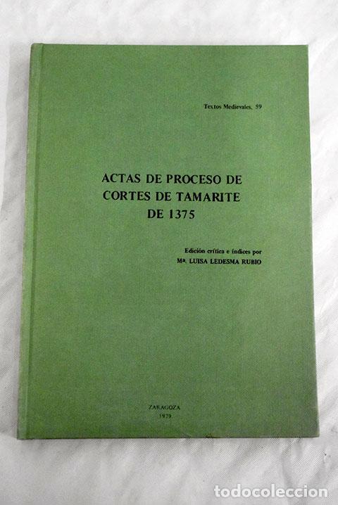 Libros: Actas de proceso de Cortes de Tamarite de 1375 - Foto 1